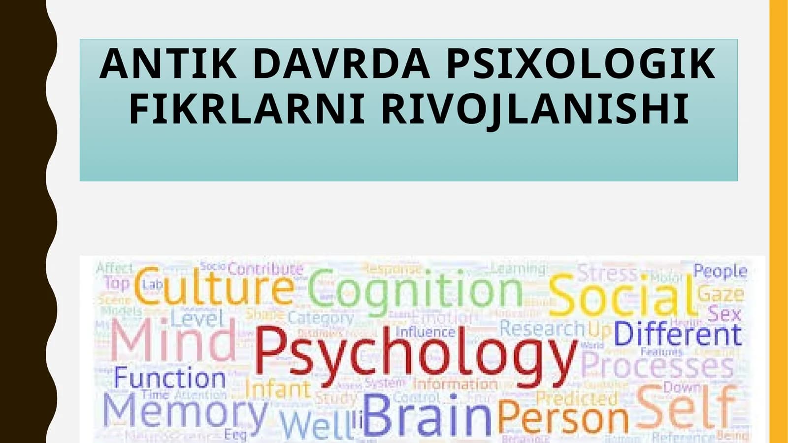 Antik davrda psixologik fikrlar rivojlantirishi