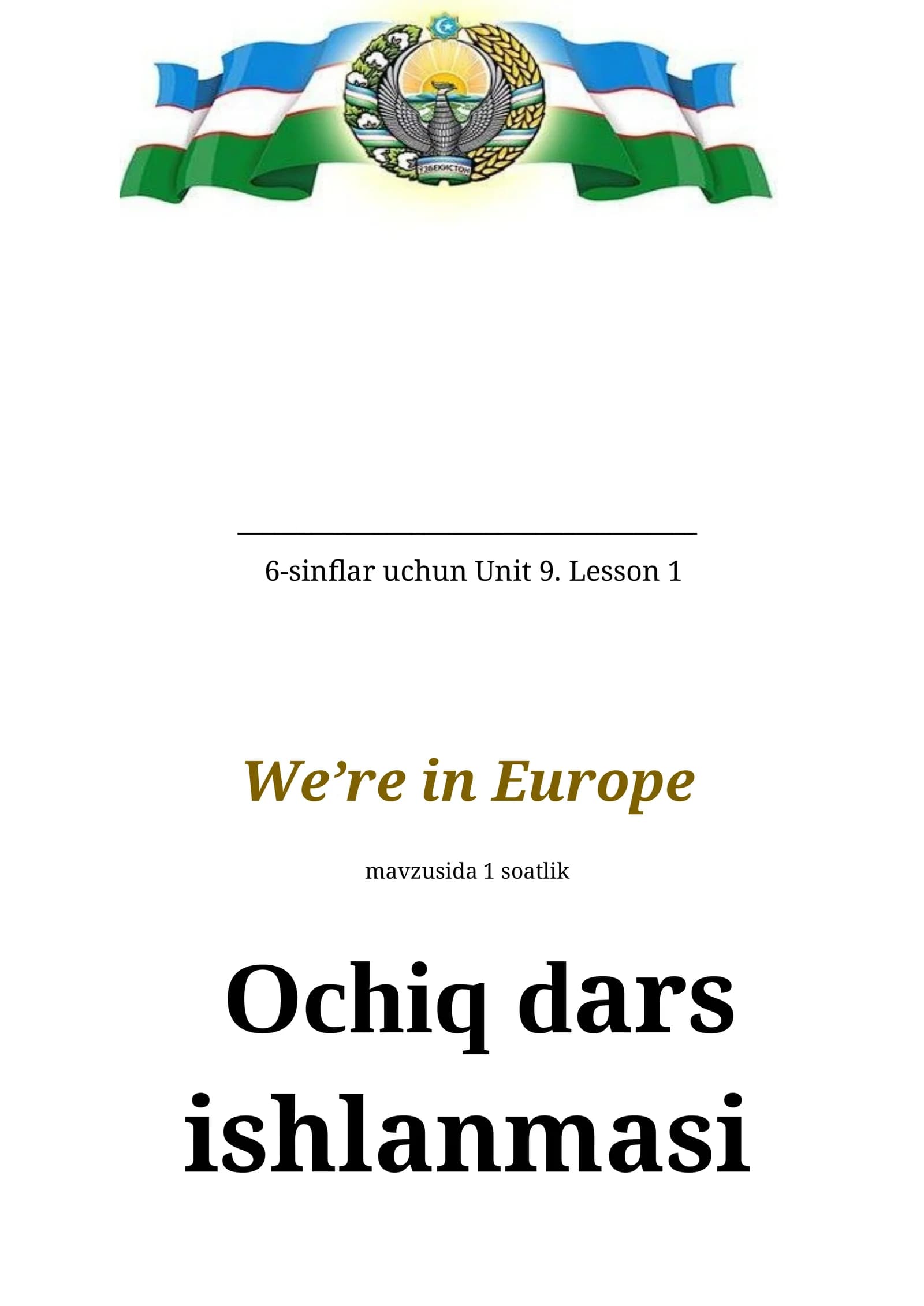 6-sinflar uchun Unit 9. Lesson 1
