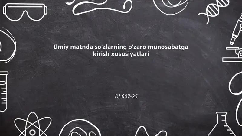 Ilmiy matnda so'zlarning o'zaro munosabatga kirish xususiyatlari