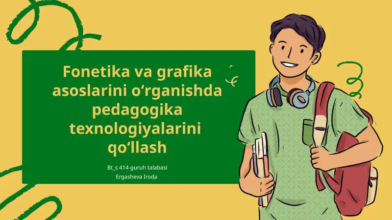 Fonetika va grafika asoslarini oʻrganishda pedagogik texnologiyalarini qoʻllash