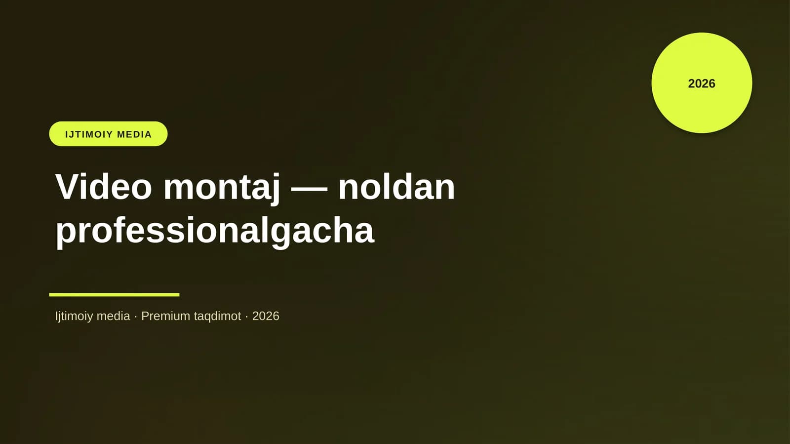 Video montaj — noldan professionalgacha