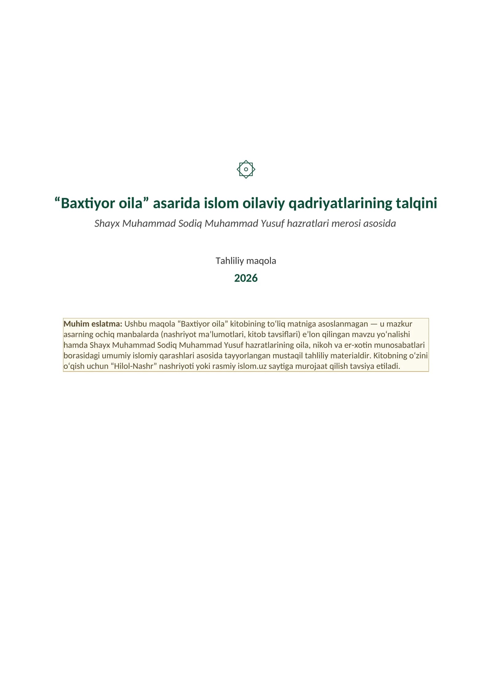 Shayx Muhammad Sodiq Muhammad Yusufning Baxtiyor oila asarida islom qadriyatlarining talqini