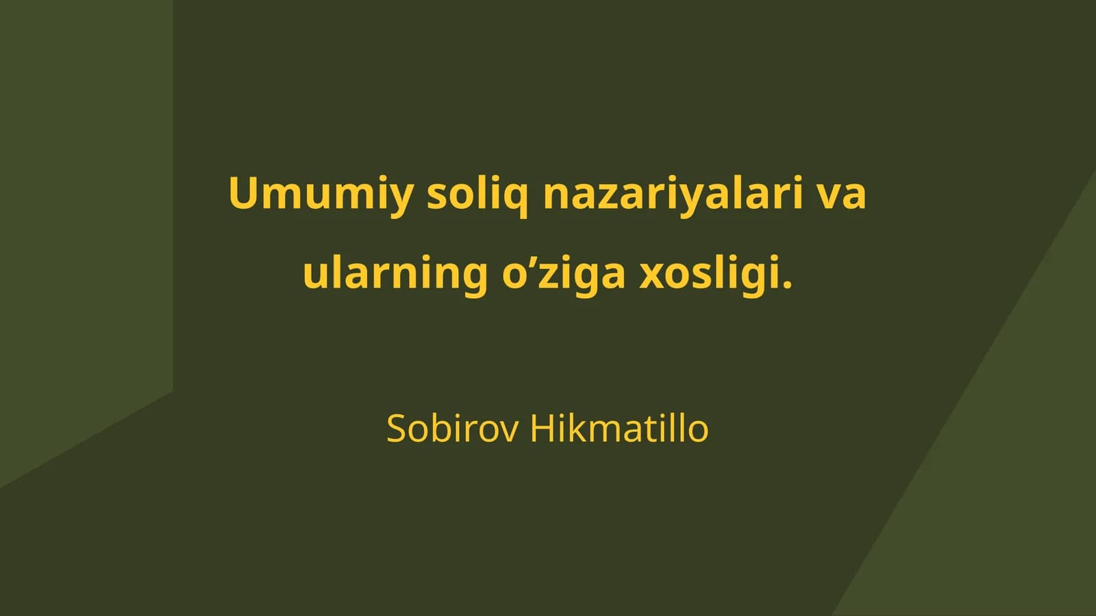 Umumiy soliq nazariyalari va ularning o’ziga xosligi