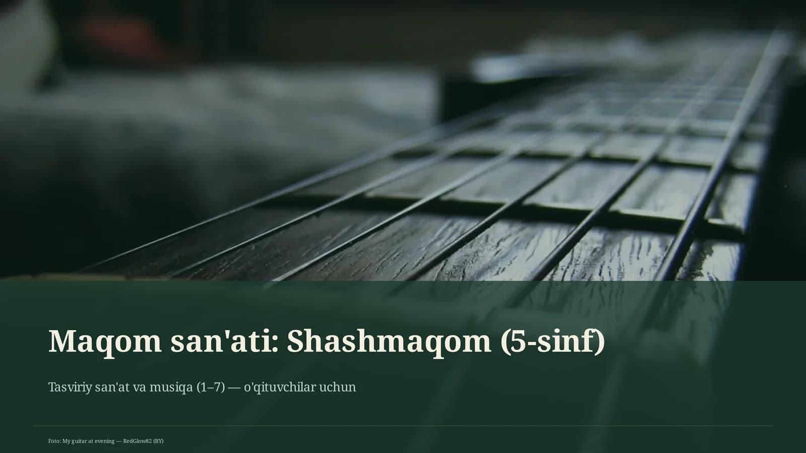 Maqom san'ati: Shashmaqom (5-sinf)