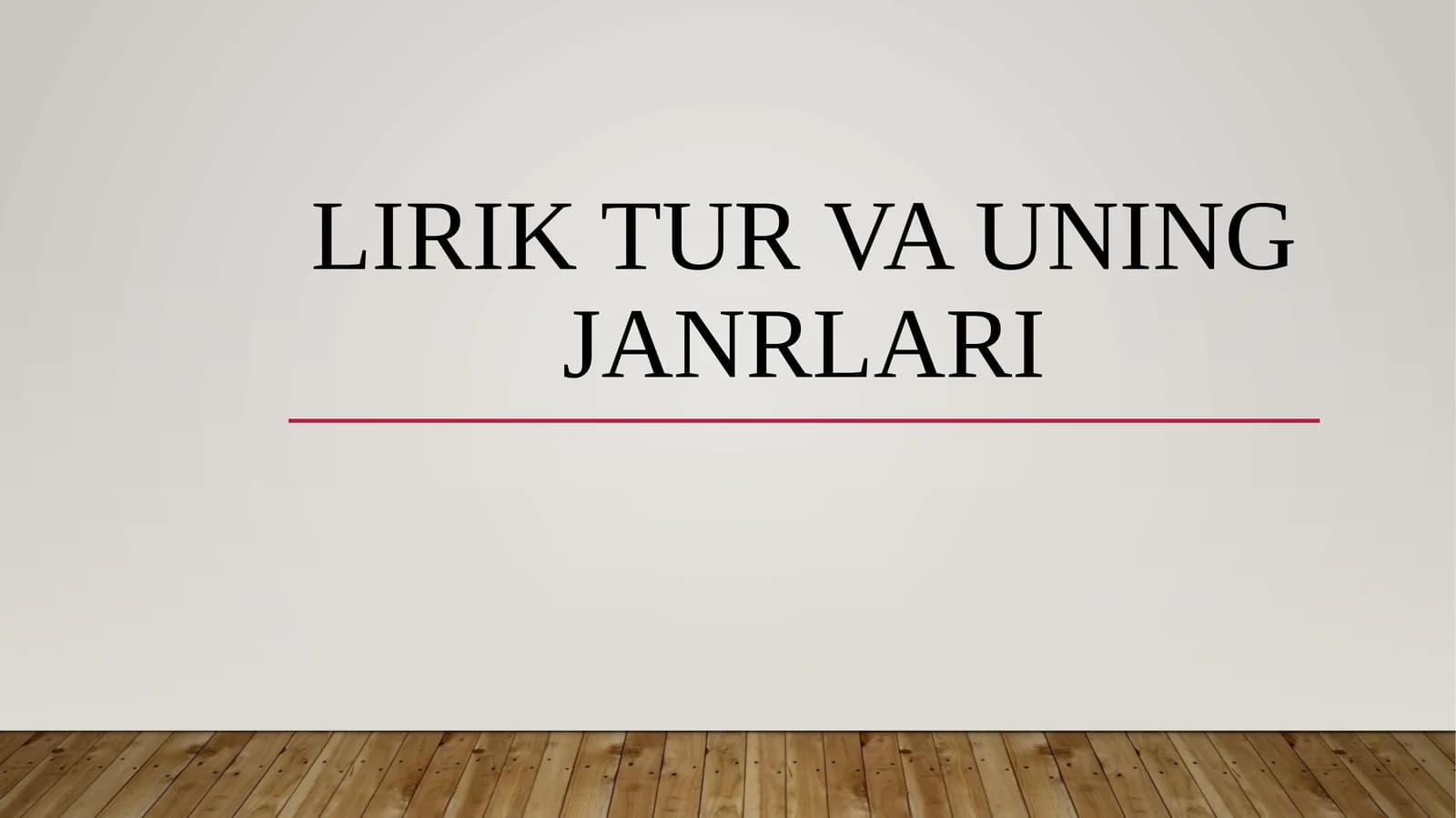 Lirik tur haqida umumiy tushuncha