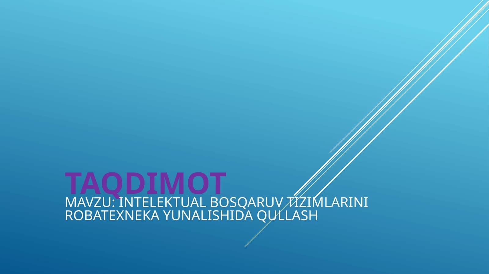 Intellektual Bosqaruv Tizimlarini Robatexneka Yunalishida Qullash