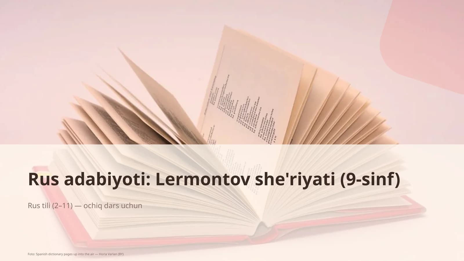 Rus adabiyoti: Lermontov she'riyati (9-sinf)