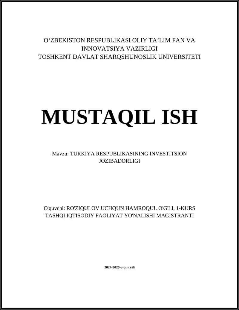 TURKIYA RESPUBLIKASINING INVESTITSION JOZIBADORLIGI