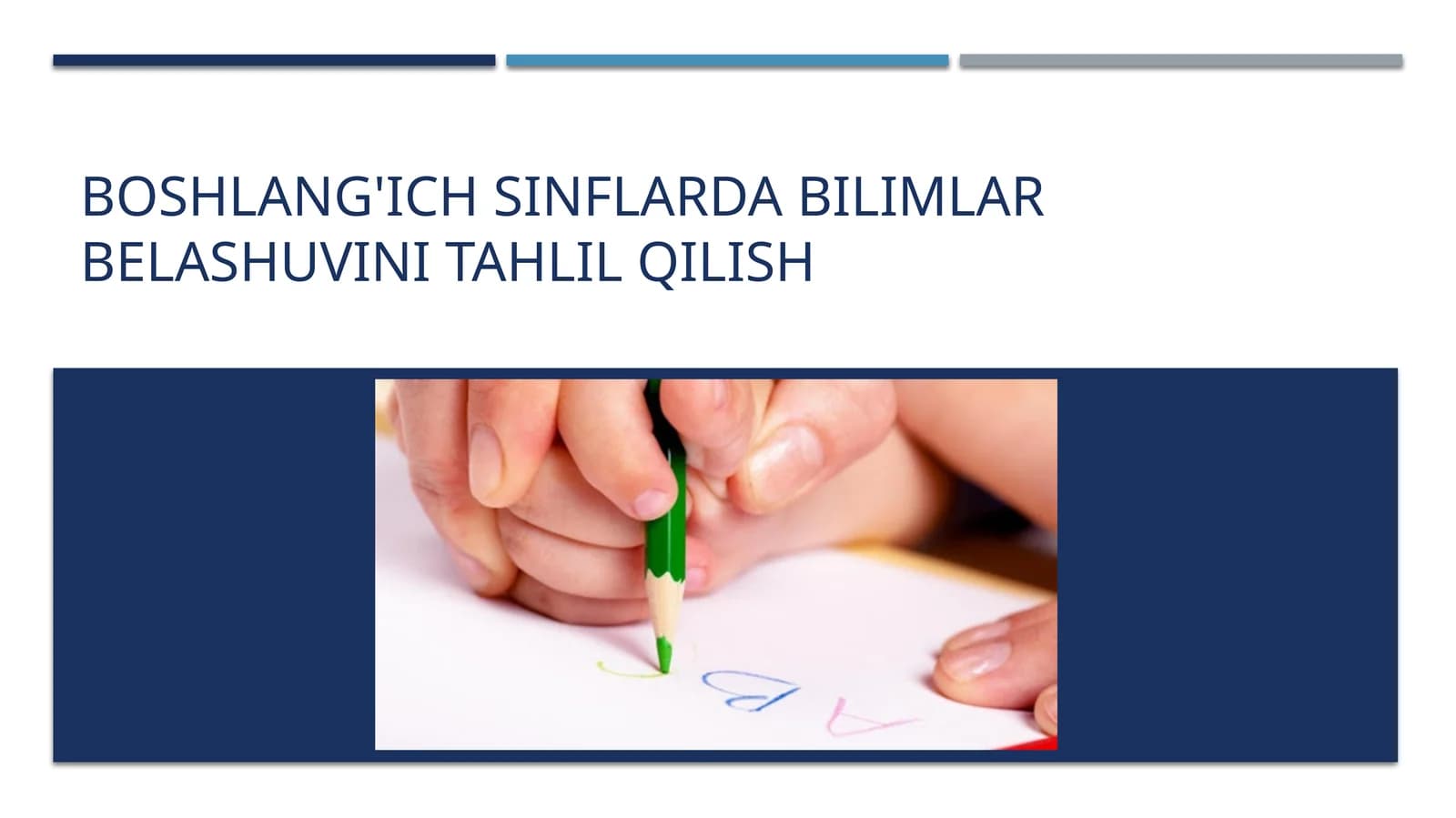 Boshlang'ich sinflar dasturiy belgilangan