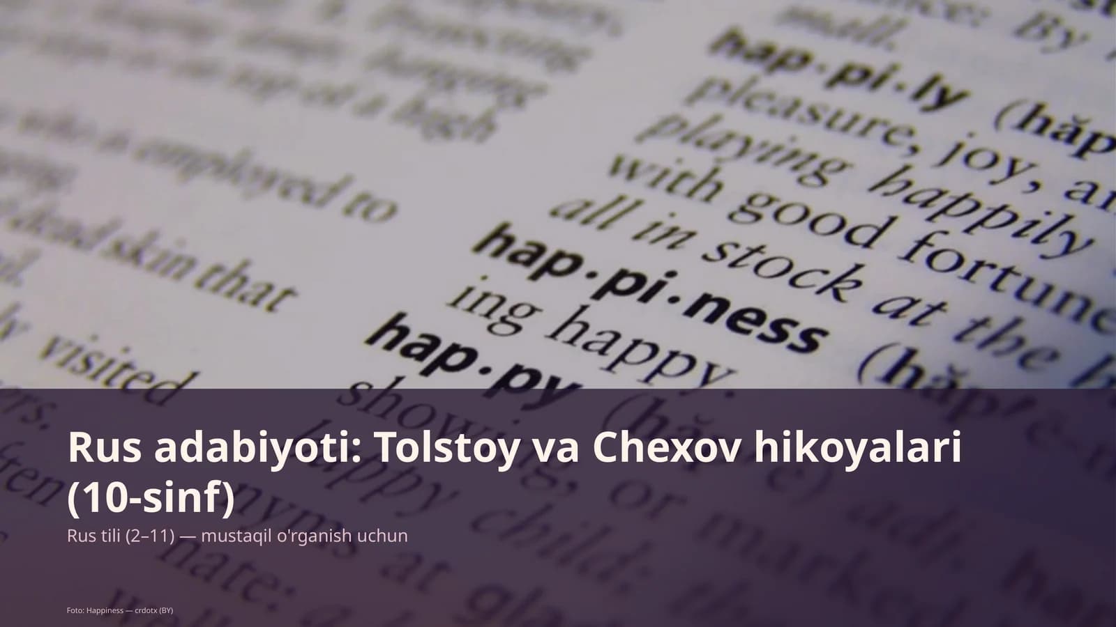 Rus adabiyoti: Tolstoy va Chexov hikoyalari (10-sinf)