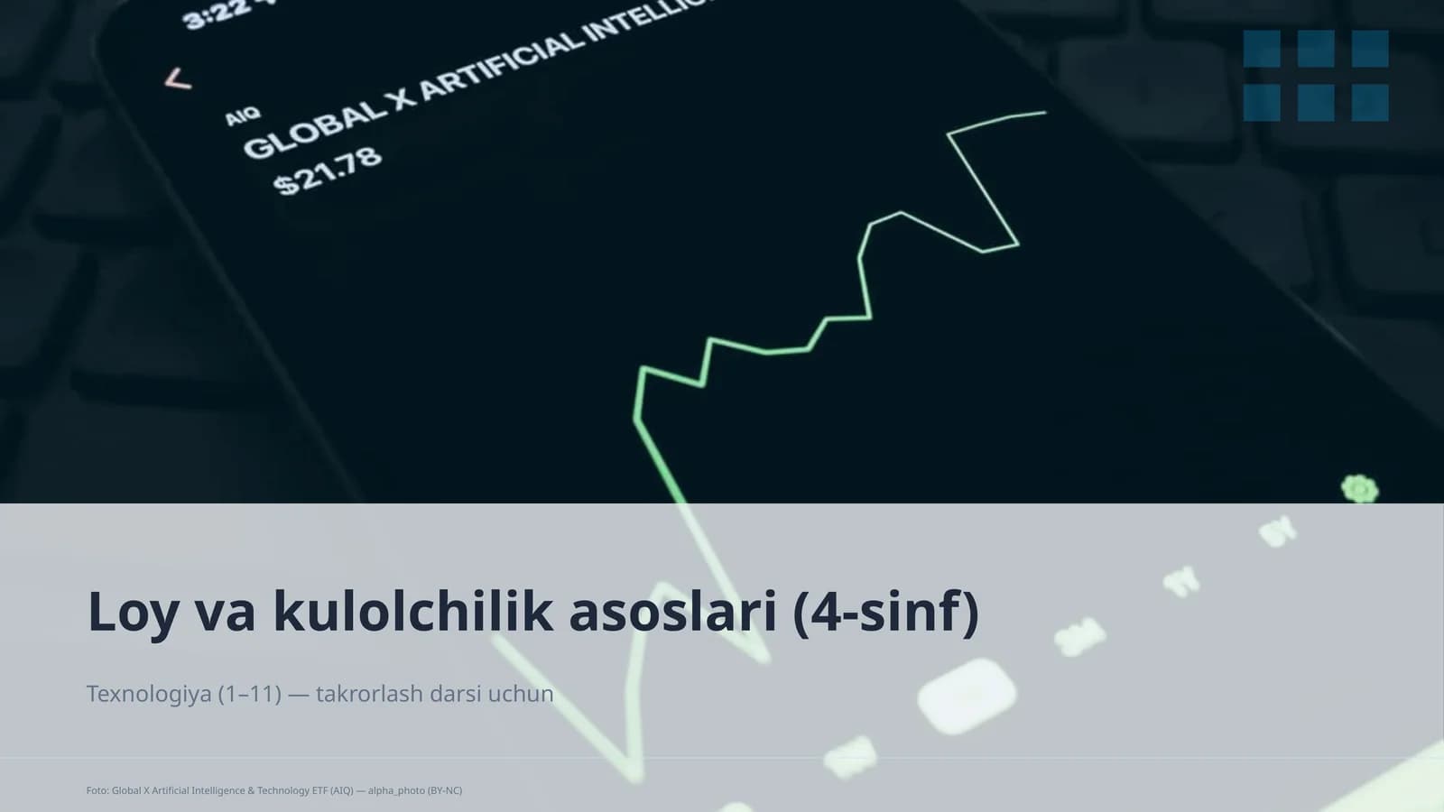 Loy va kulolchilik asoslari (4-sinf)