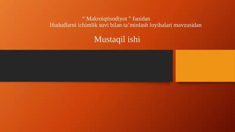 Hududlarni ichimlik suvibilant a’minlash loyihalari