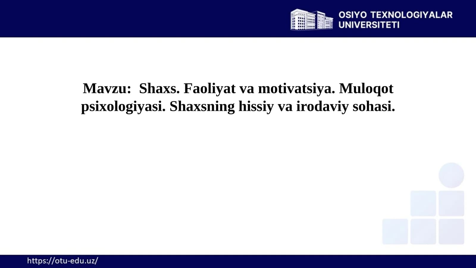 Shaxs, Faoliyat, Motivatsiya, Muloqot va Nizo: Psixologik Tahlil