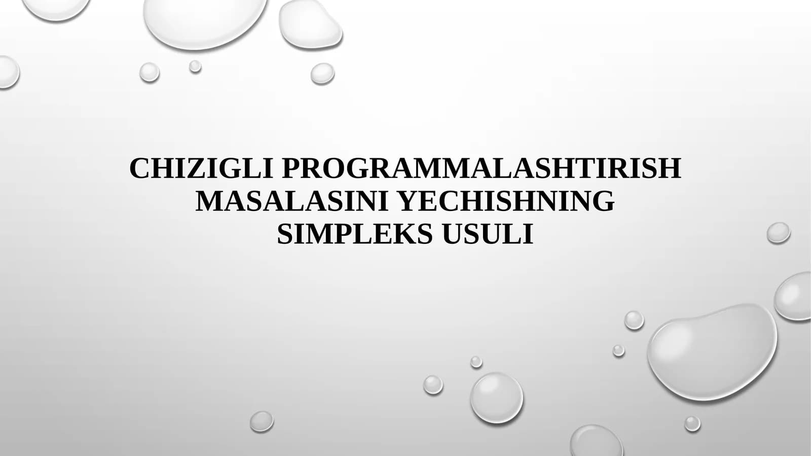 Chizigli programmalashtirish masalasini yechishning simpleks usuli