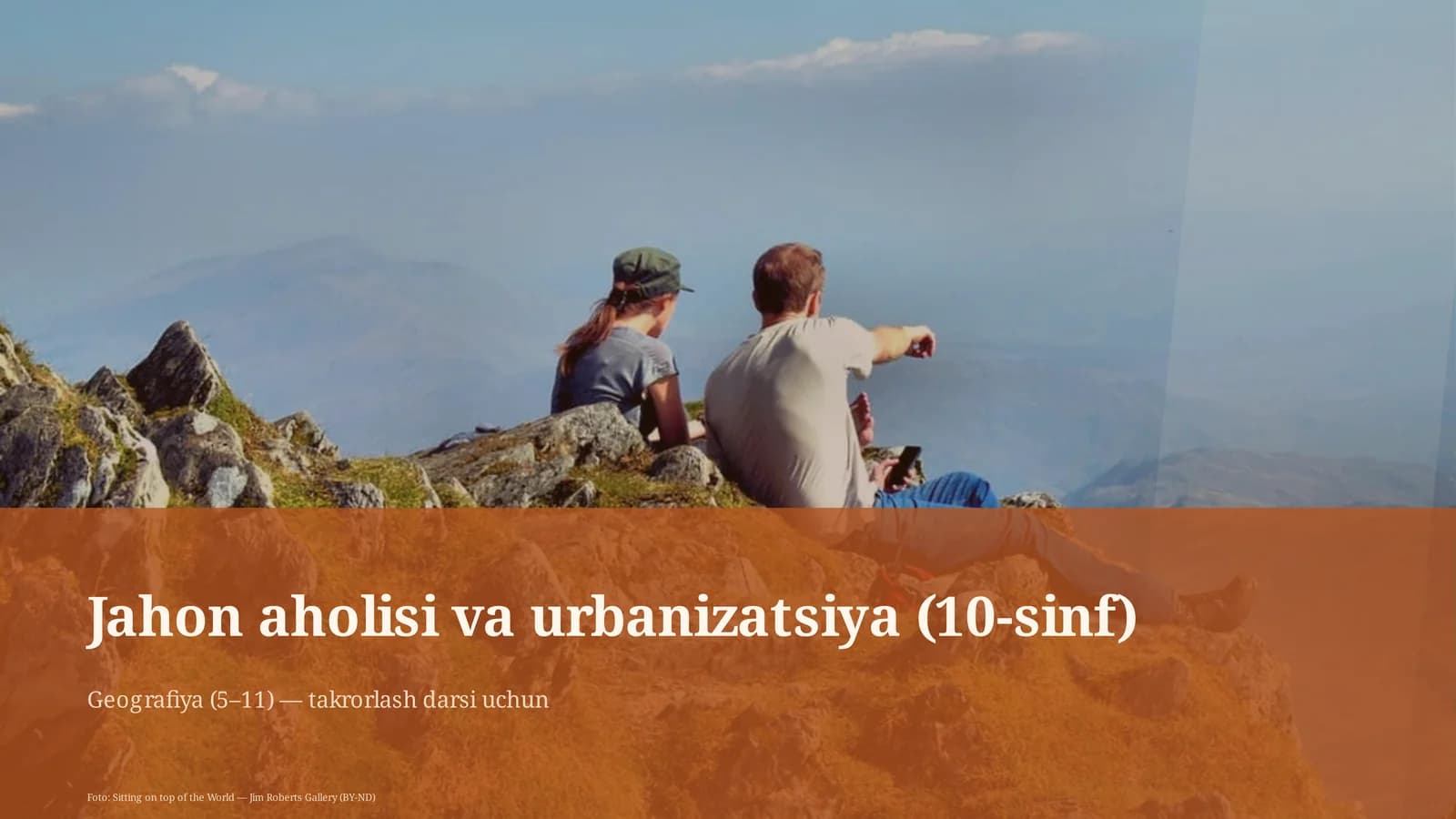 Jahon aholisi va urbanizatsiya (10-sinf)