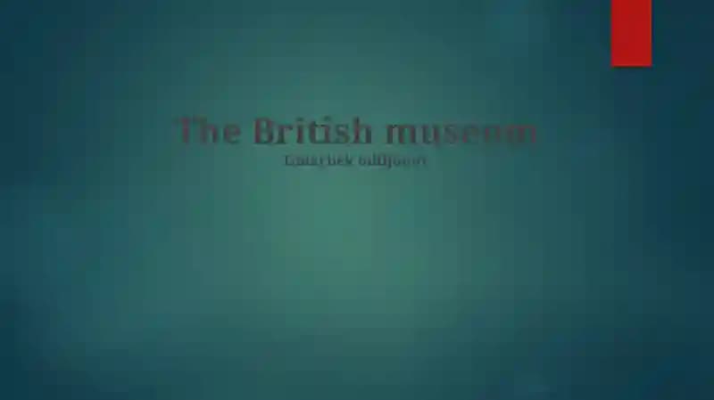 The British museum