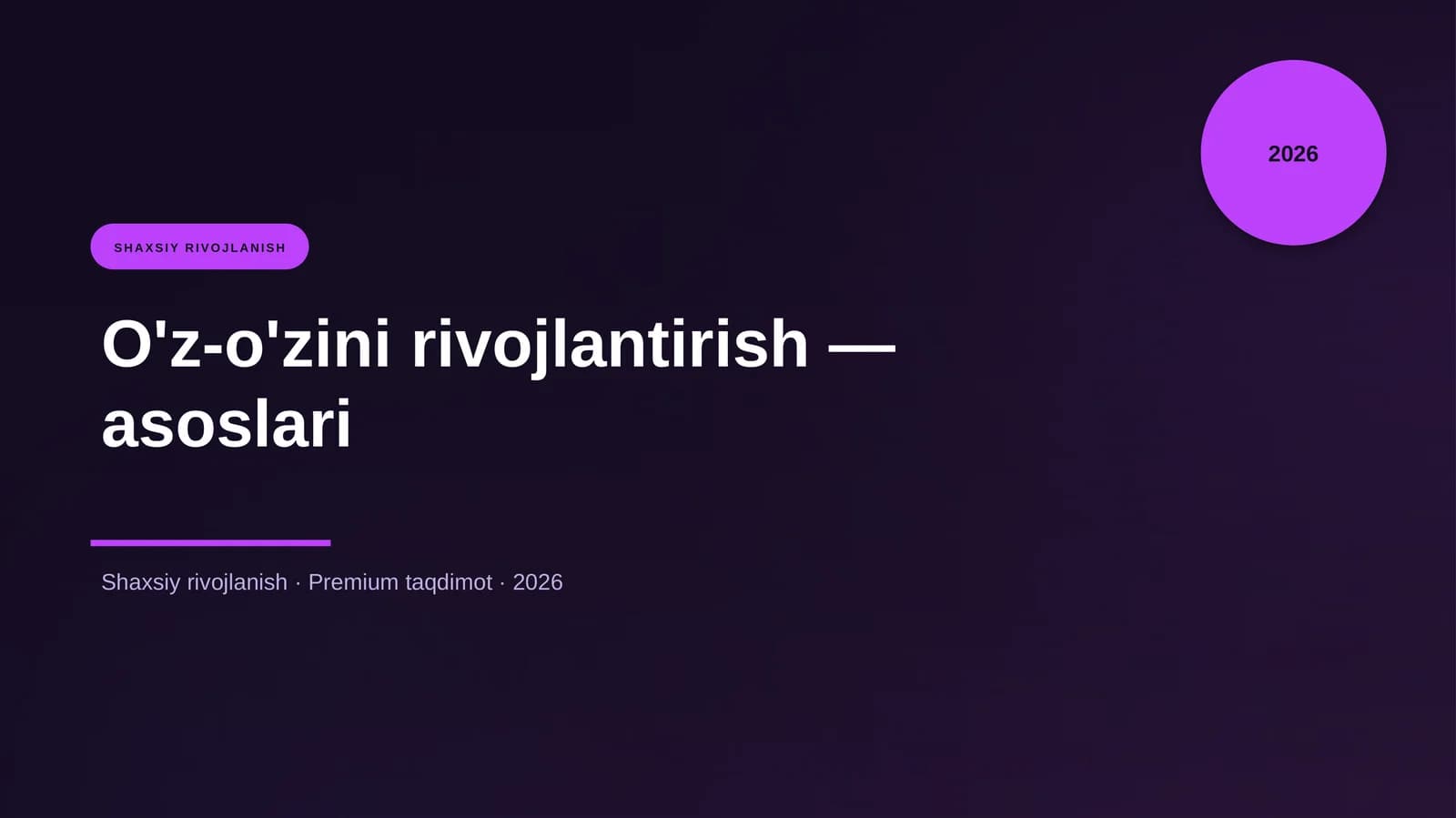 O'z-o'zini rivojlantirish — asoslari