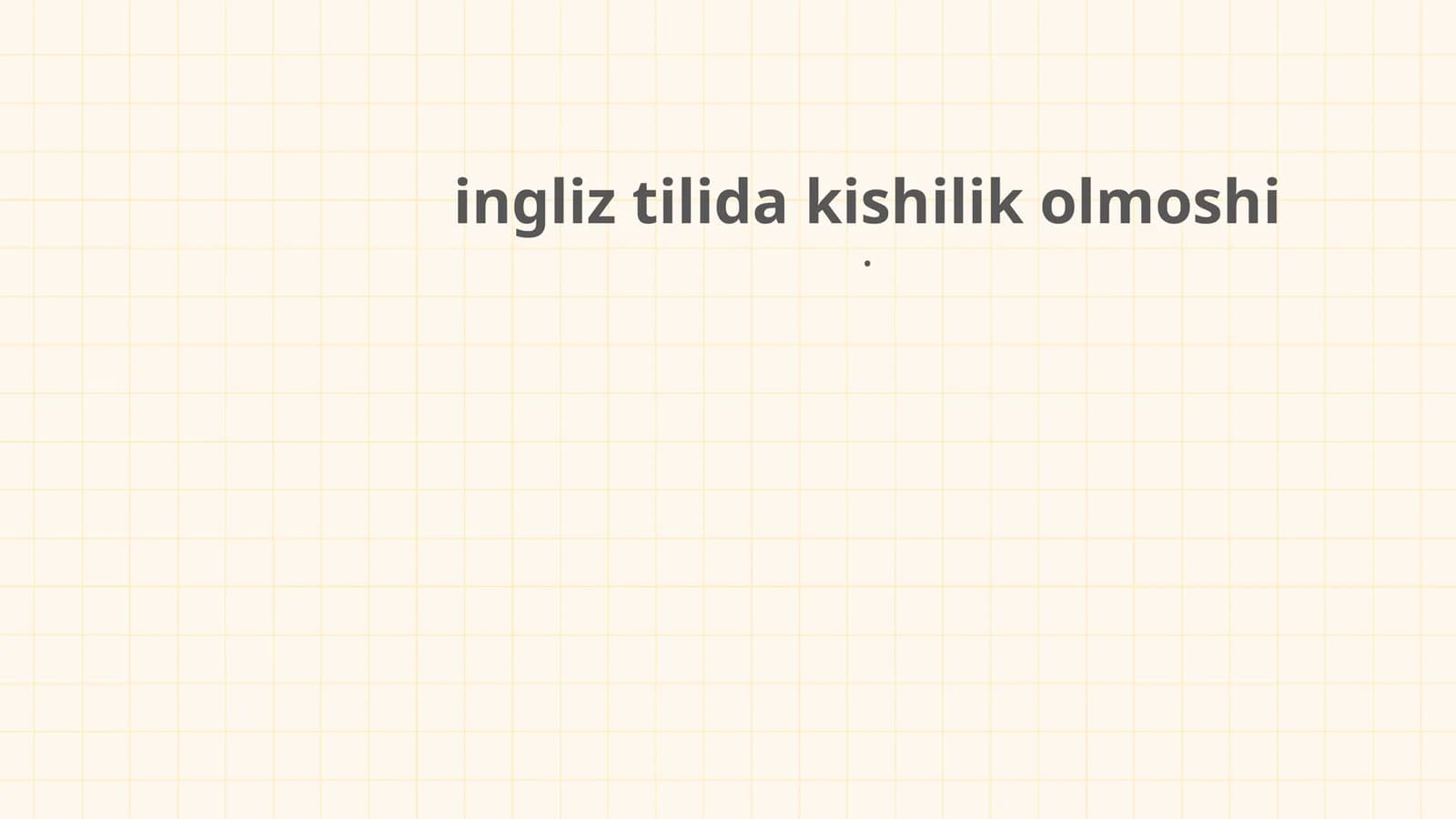 ingliz tilida kishilik olmoshi