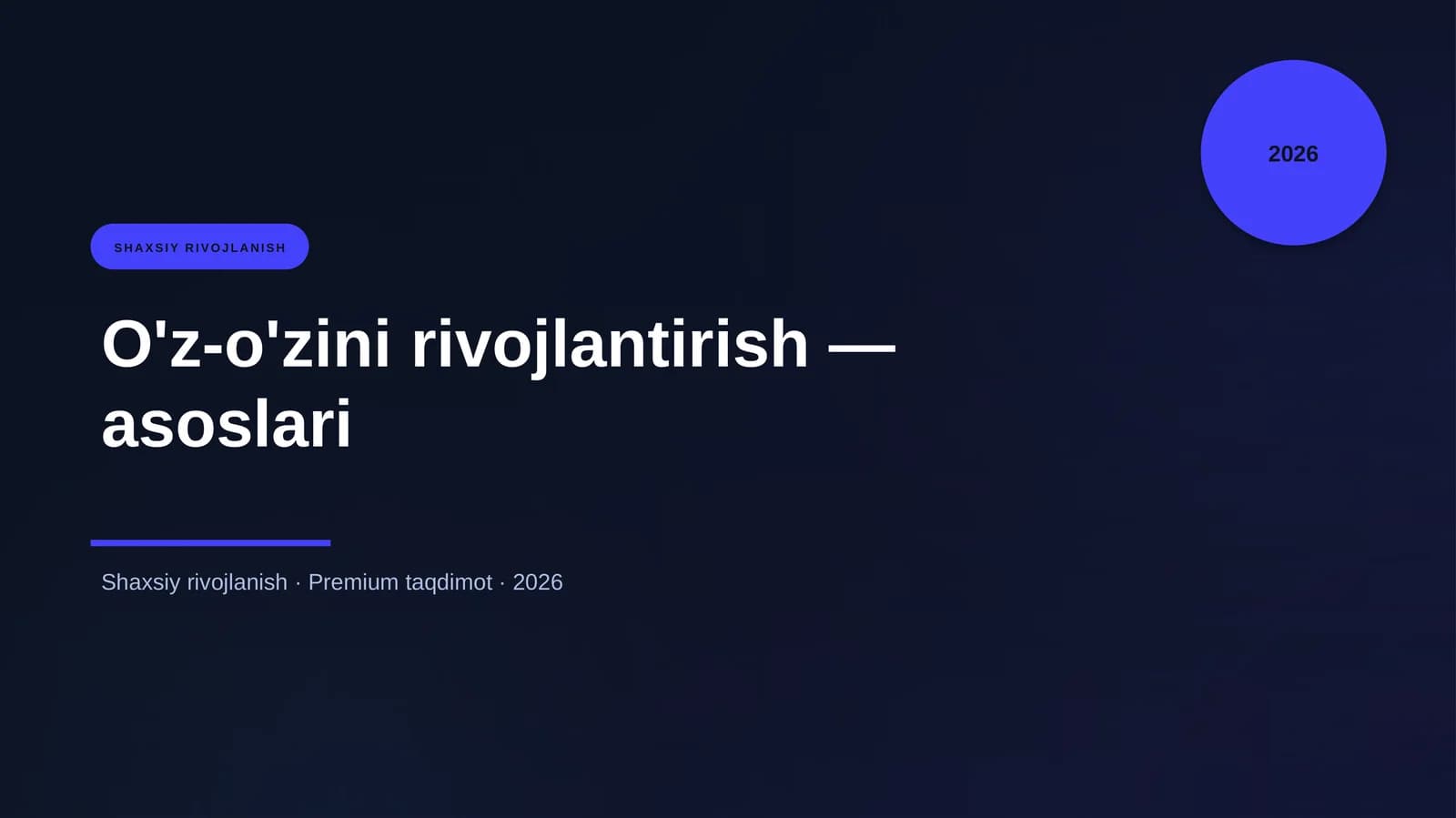 O'z-o'zini rivojlantirish — asoslari