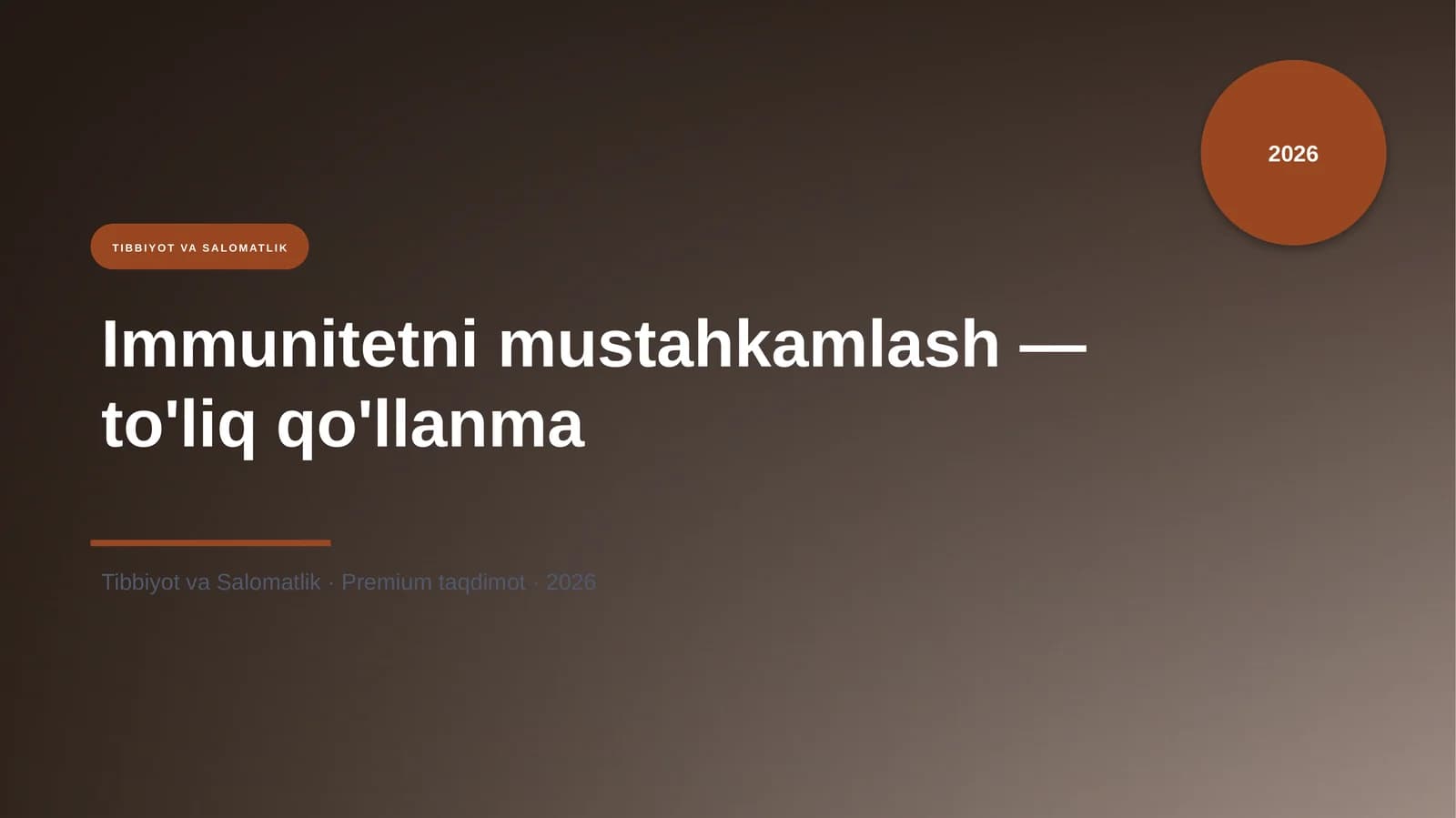 Immunitetni mustahkamlash — to'liq qo'llanma