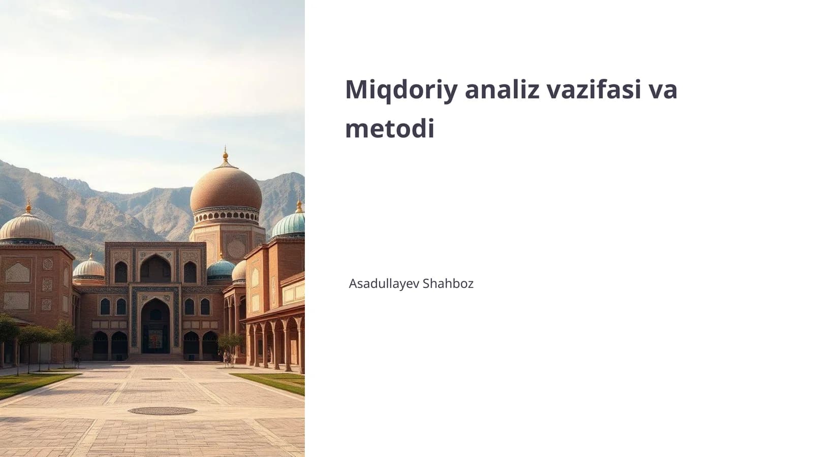 Miqdoriy analiz vazifasi va metodi