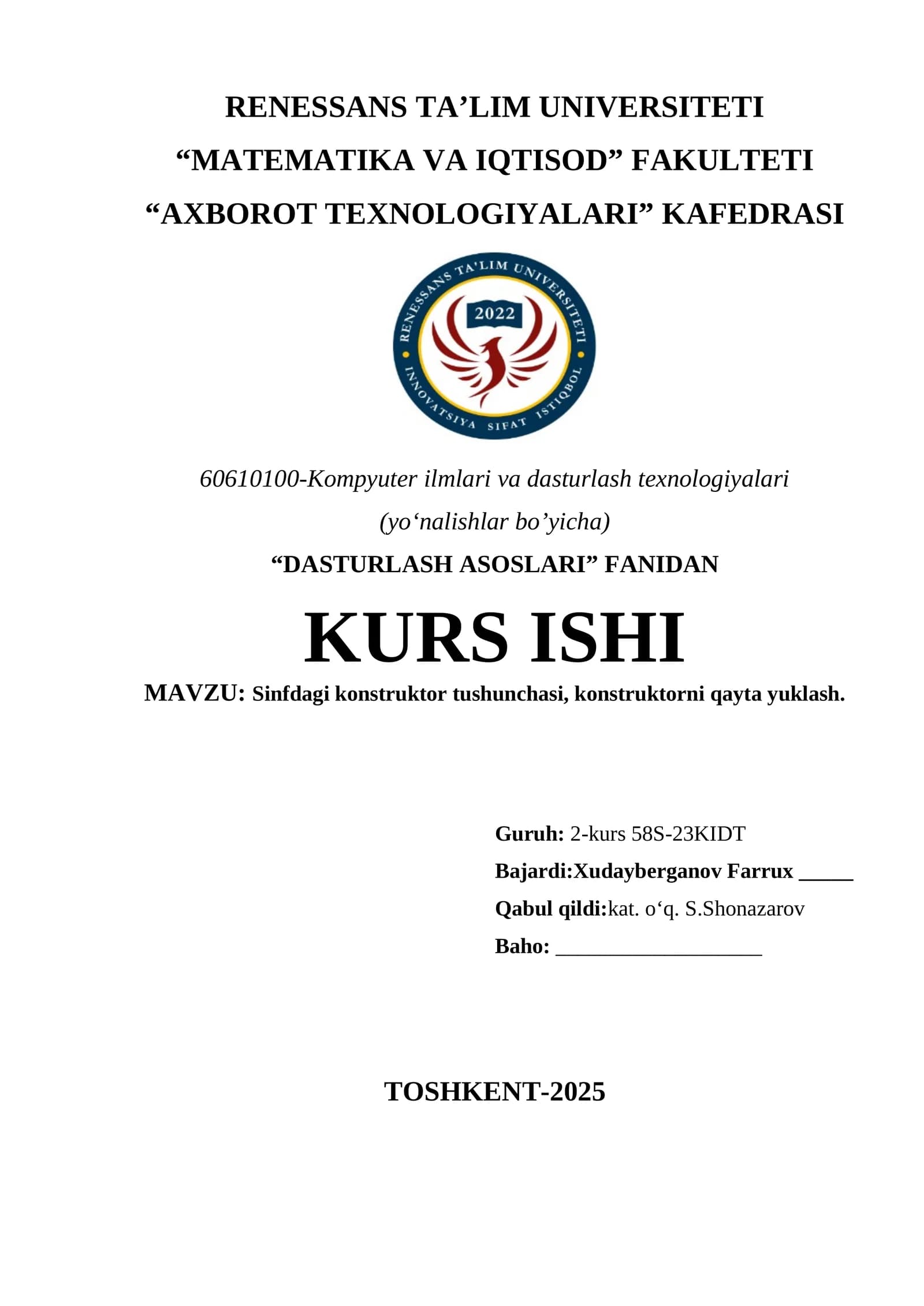 Sinfdagi konstruktor tushunchasi, konstruktorni qayta yuklash