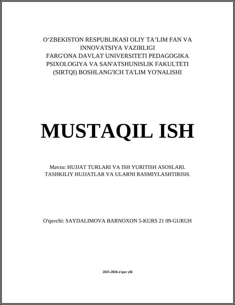 HUJJAT TURLARI VA ISH YURITISH ASOSLARI