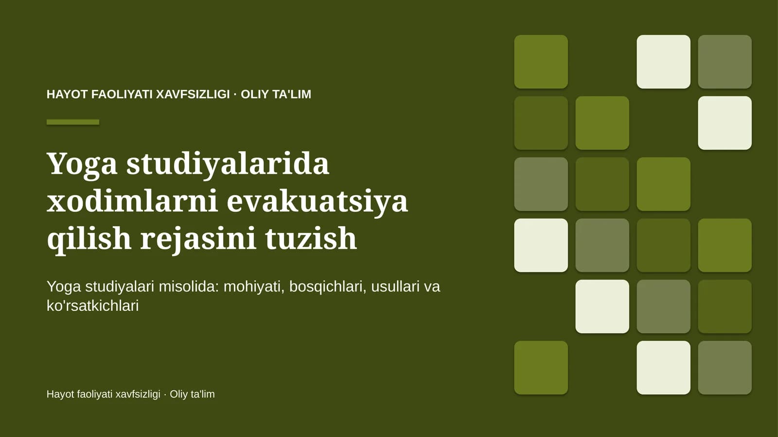 Yoga studiyalarida xodimlarni evakuatsiya qilish rejasini tuzish