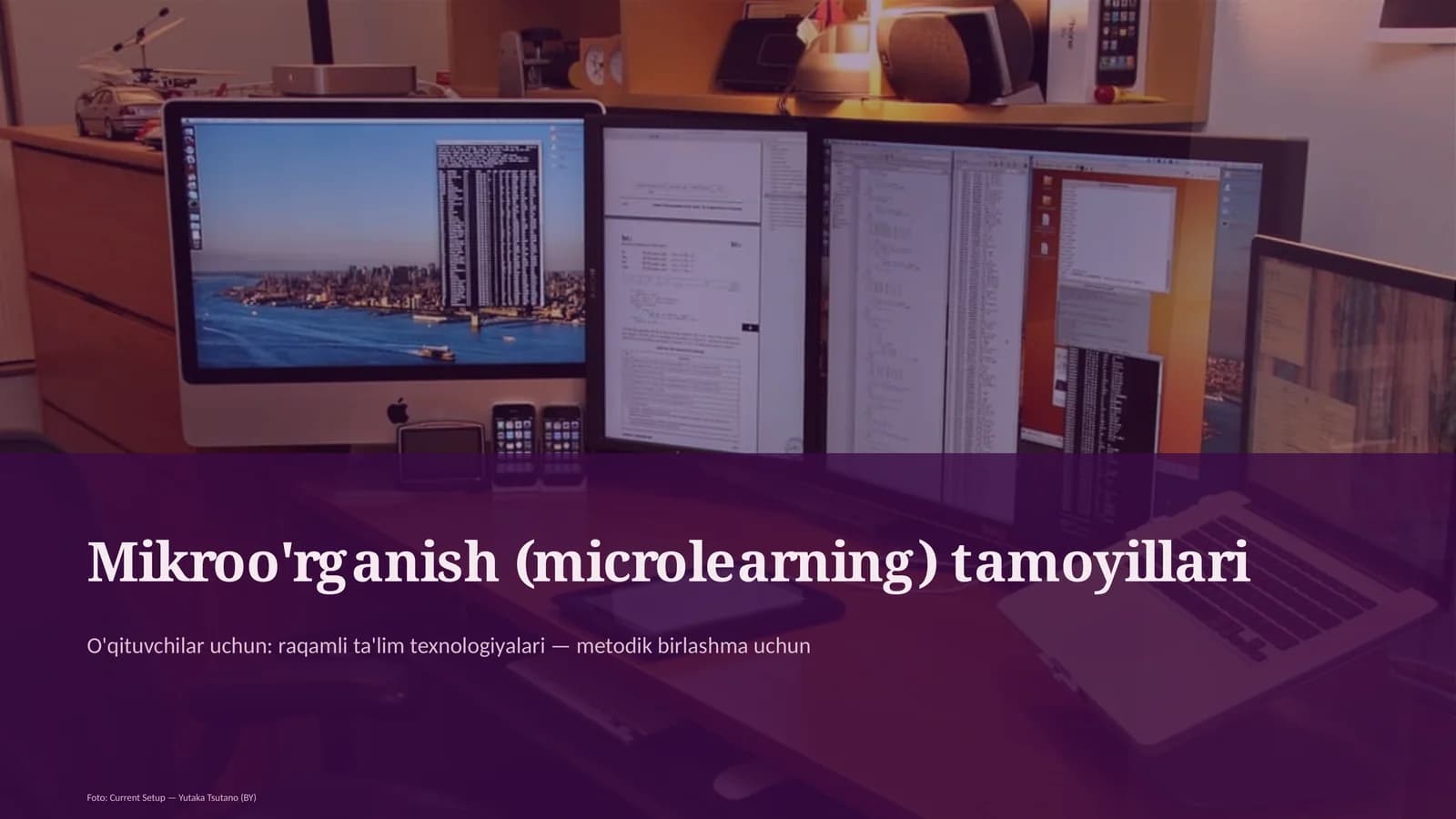 Mikroo'rganish (microlearning) tamoyillari