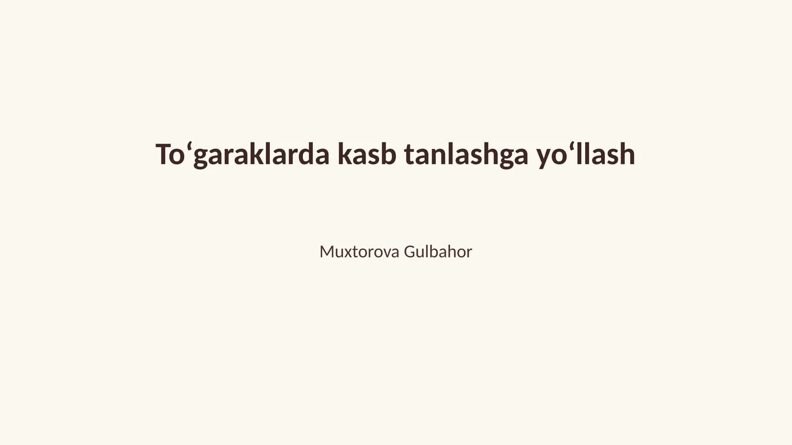 Toʻgaraklarda kasb tanlashga yoʻllash
