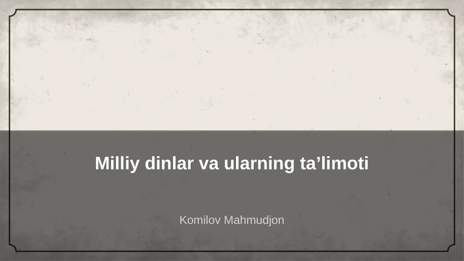 Milliy dinlar va ularning taʼlimoti
