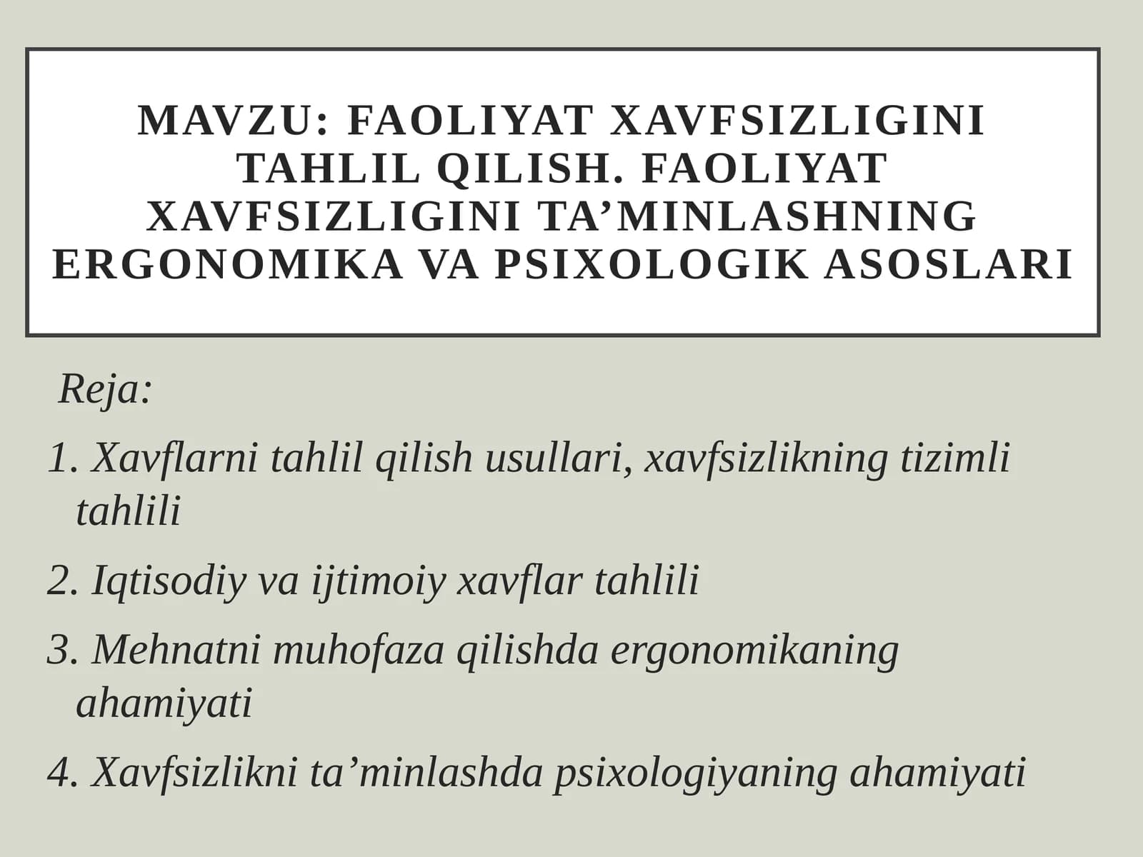 Faoliyat xavfsizligini tahlil qilish.