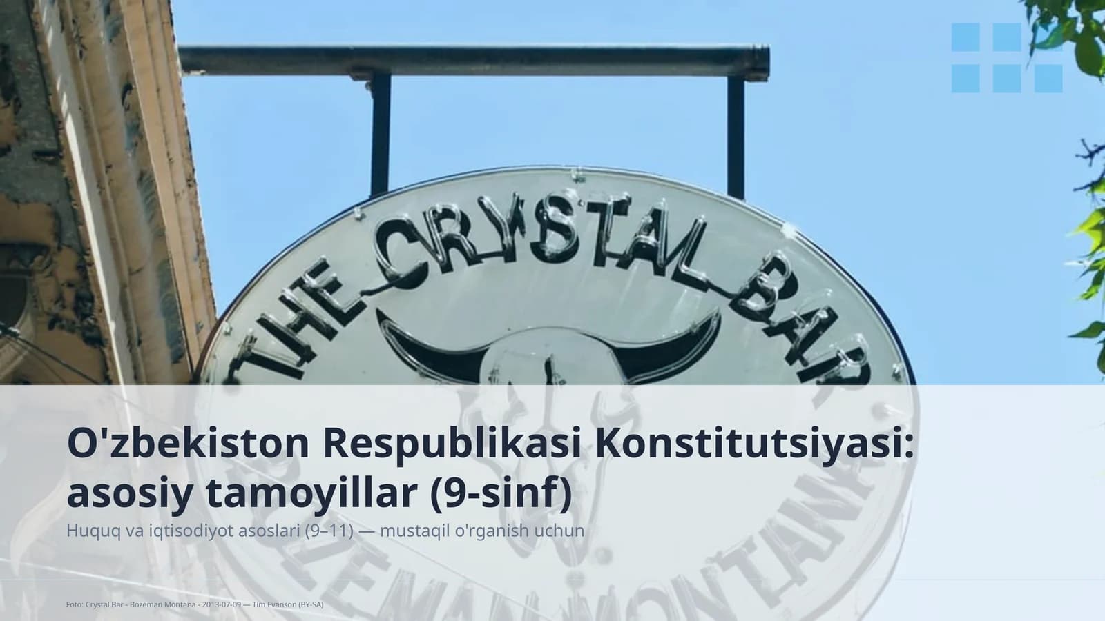 O'zbekiston Respublikasi Konstitutsiyasi: asosiy tamoyillar (9-sinf)