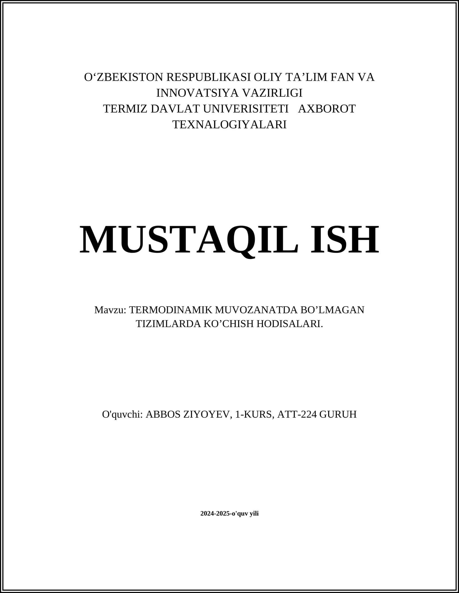 TERMODINAMIK MUVOZANATDA BO’LMAGAN TIZIMLARDA KO’CHISH HODISALARI