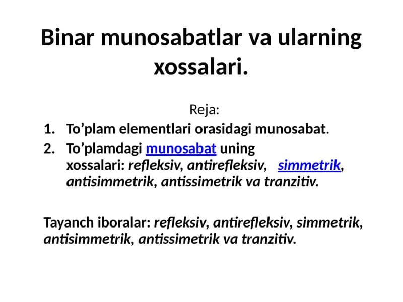 Munosabatlar va ularning xossalari