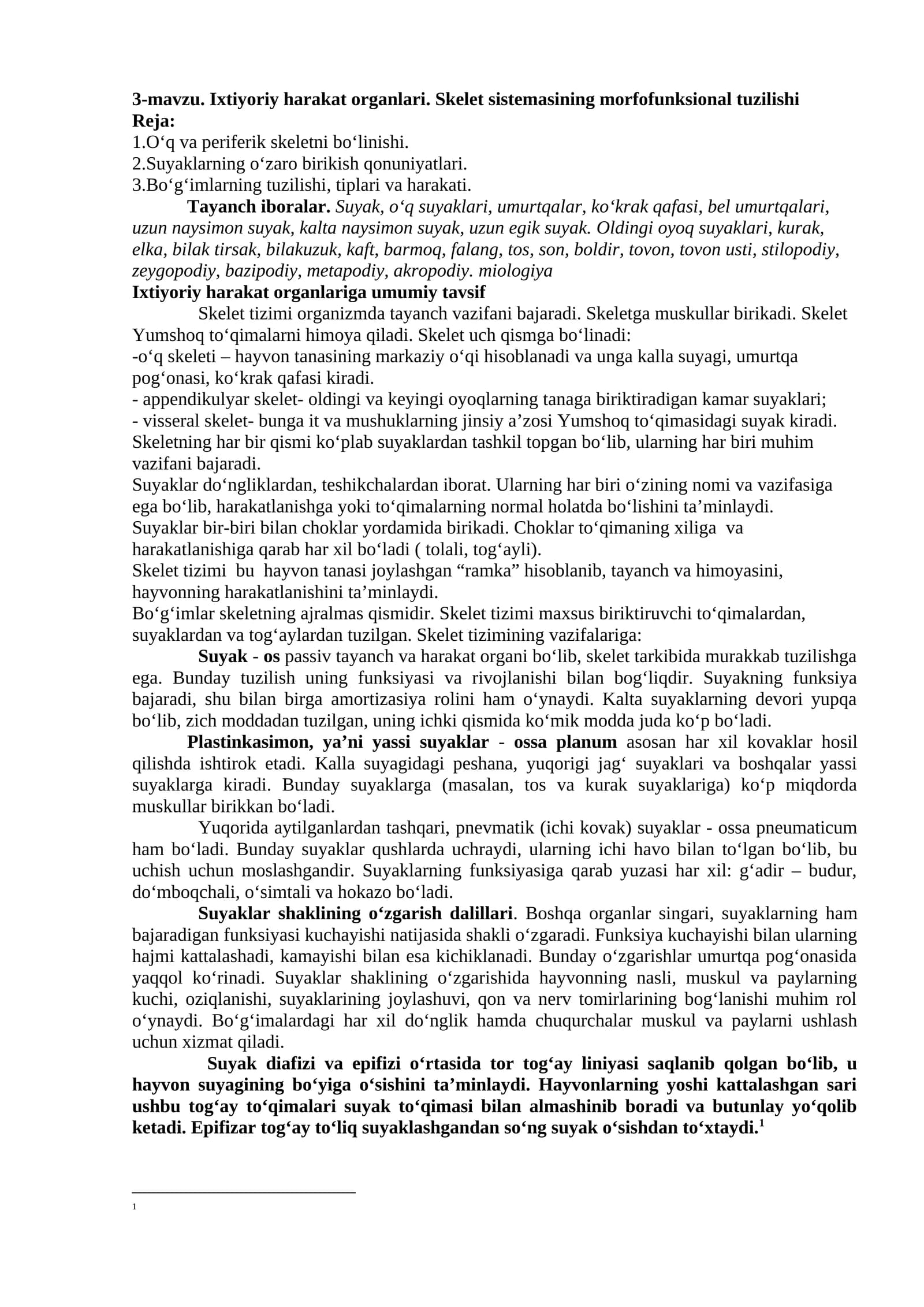Ixtiyoriy harakat organlari. Skelet sistemasining morfofunksional tuzilishi