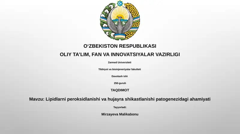 Lipidlarni peroksidlanishi va hujayra shikastlanishi patogenezidagi ahamiyati