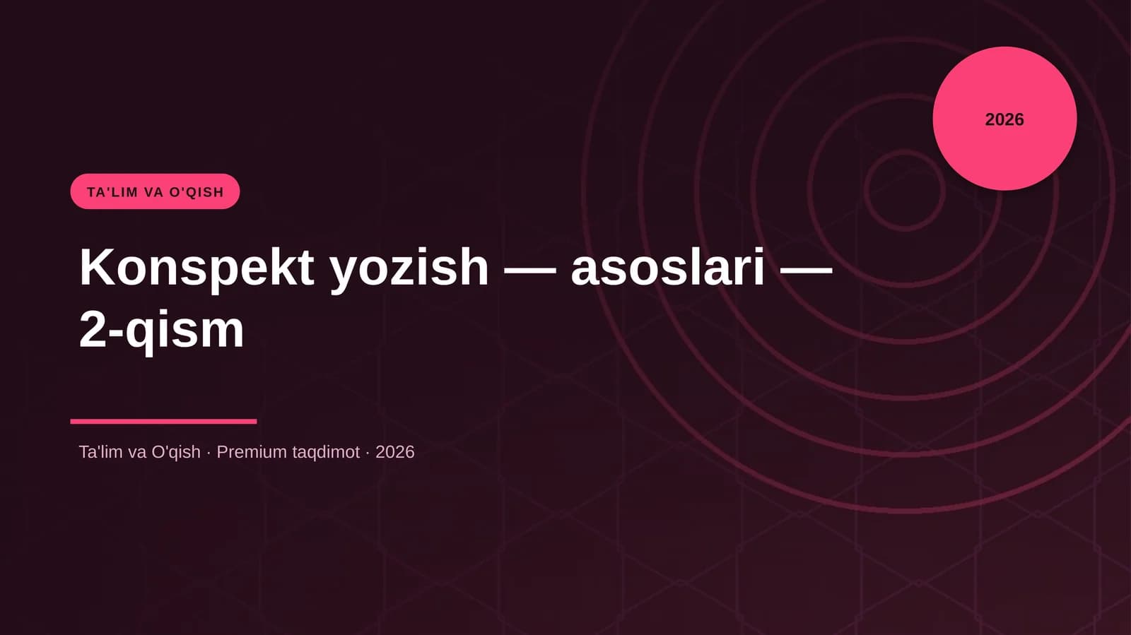Konspekt yozish — asoslari — 2-qism