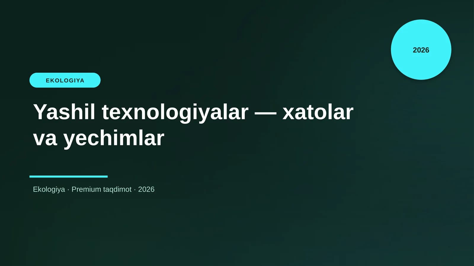 Yashil texnologiyalar — xatolar va yechimlar