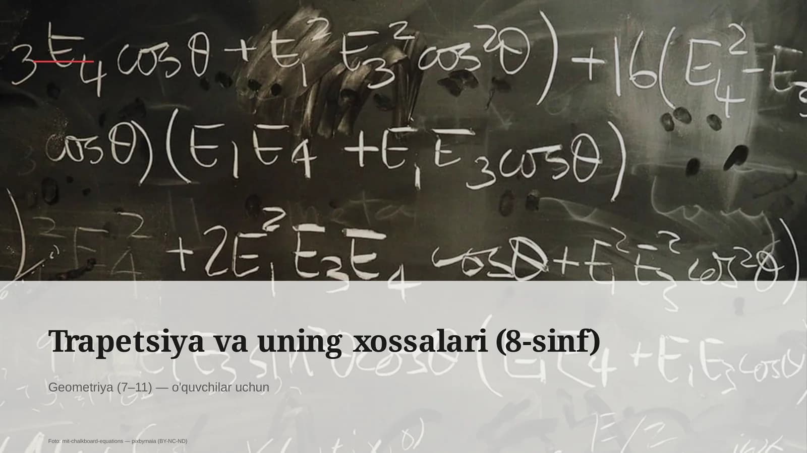 Trapetsiya va uning xossalari (8-sinf)