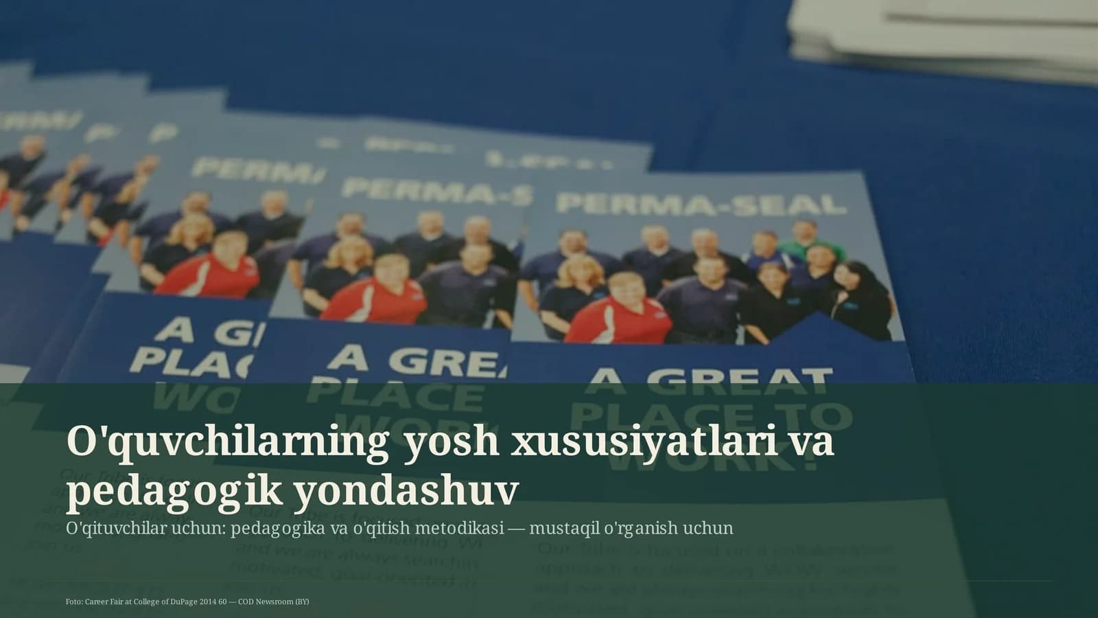 O'quvchilarning yosh xususiyatlari va pedagogik yondashuv