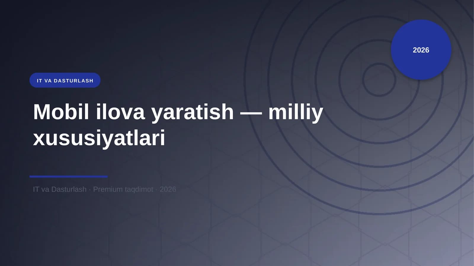 Mobil ilova yaratish — milliy xususiyatlari