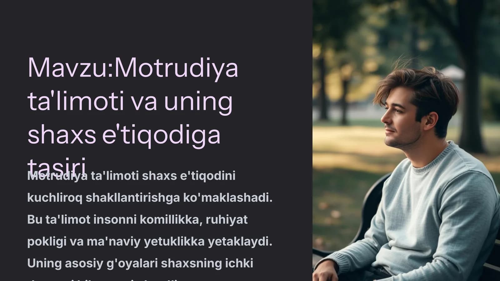 Motrudiya ta'limoti va uning shaxs e'tiqodiga tasiri