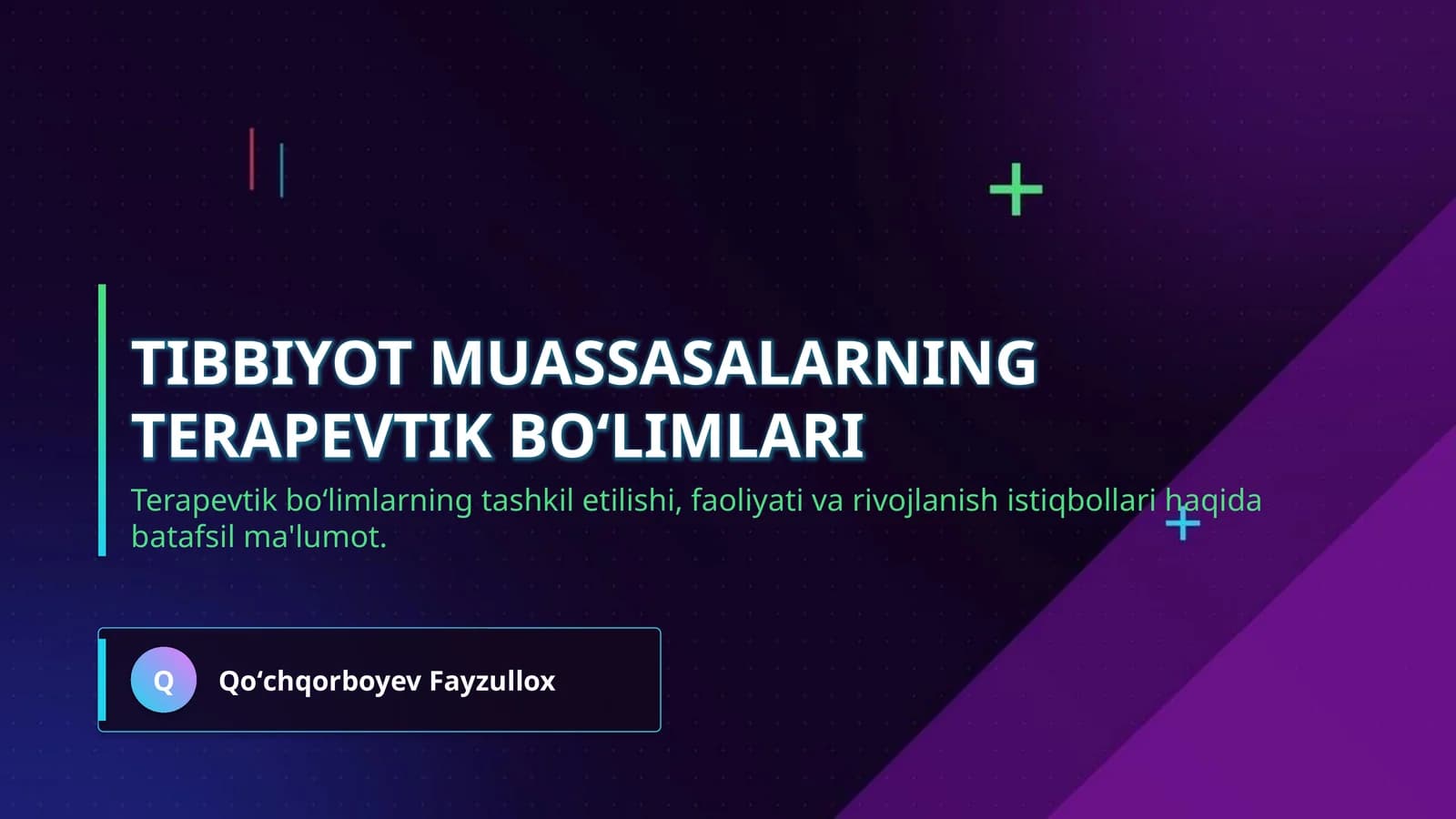 Tibbiyot muassasalarning terapevtik boʻlimlari