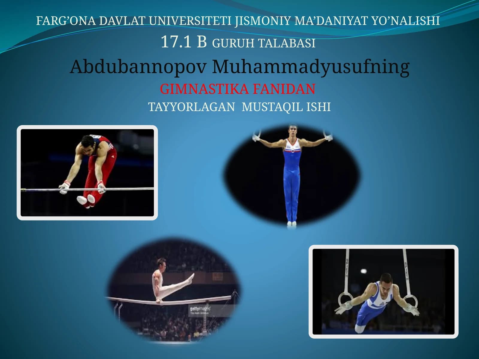 GIMNASTIKA FANIDAN TAYYORLAGAN MUSTAQIL ISHI