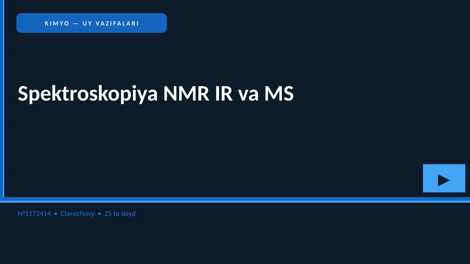 KIMYO — UY VAZIFALARI