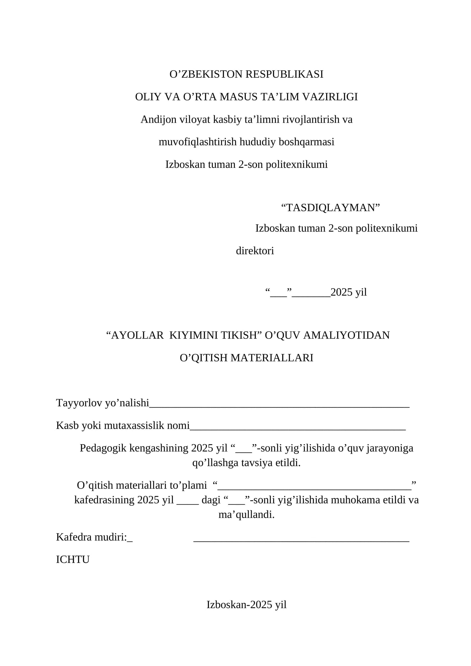 AYOLLAR KIYIMINI TIKISH O’QUV AMALIYOTI
