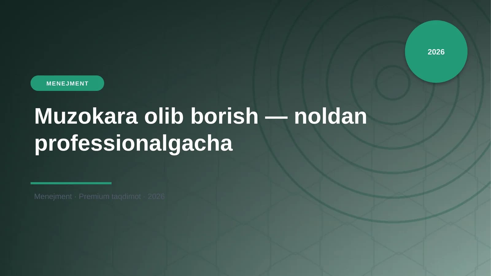 Muzokara olib borish — noldan professionalgacha