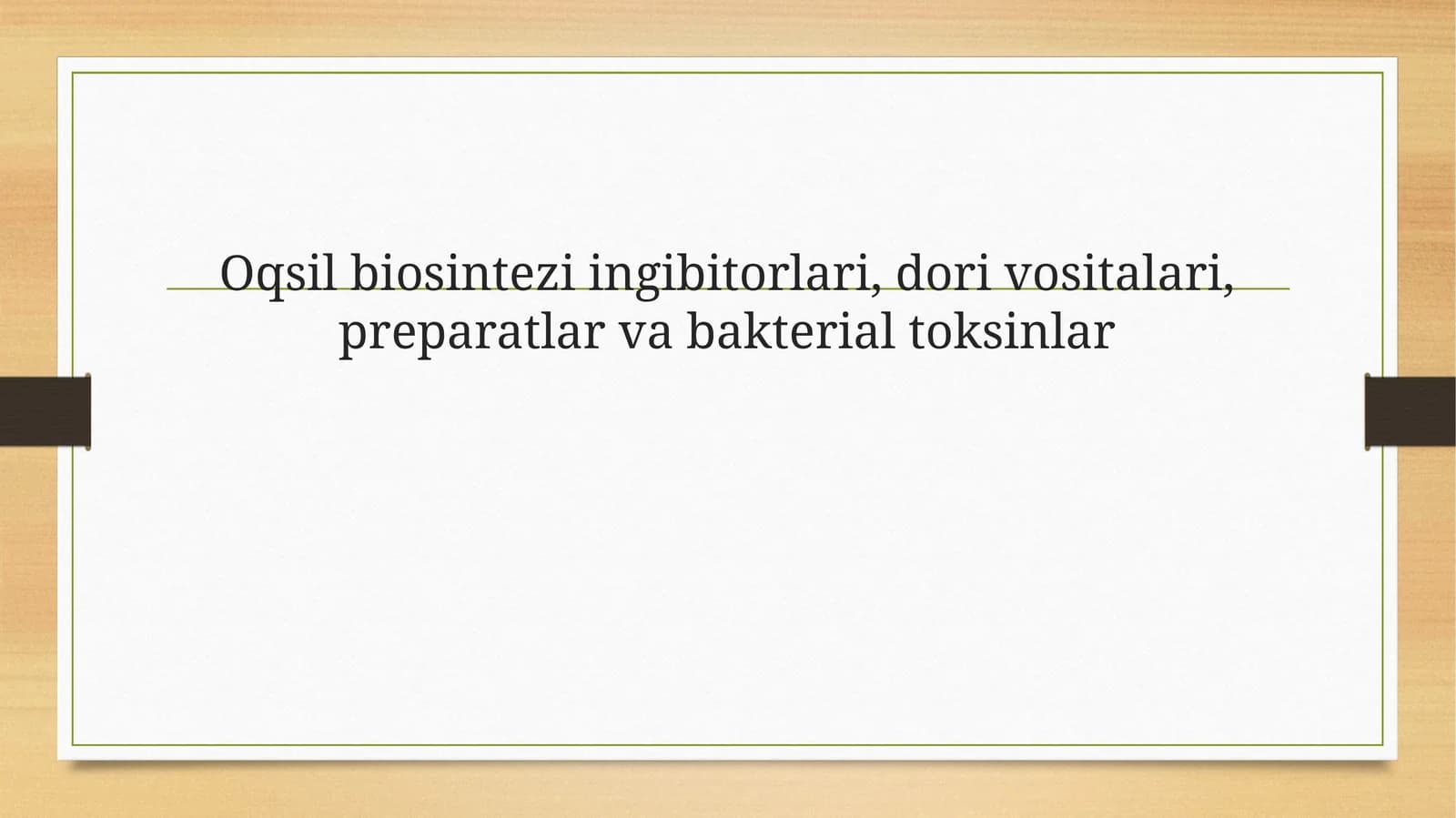 Oqsilbiosinteziingibitorlari