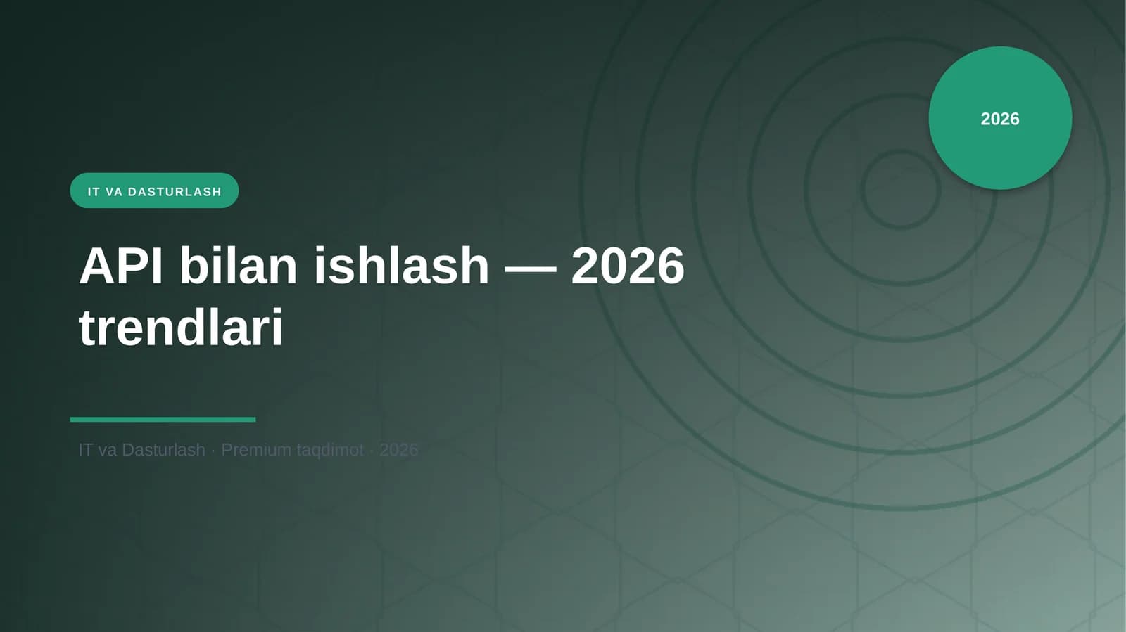 API bilan ishlash — 2026 trendlari